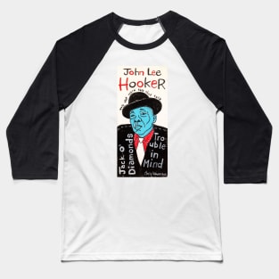 John Lee Hooker Baseball T-Shirt